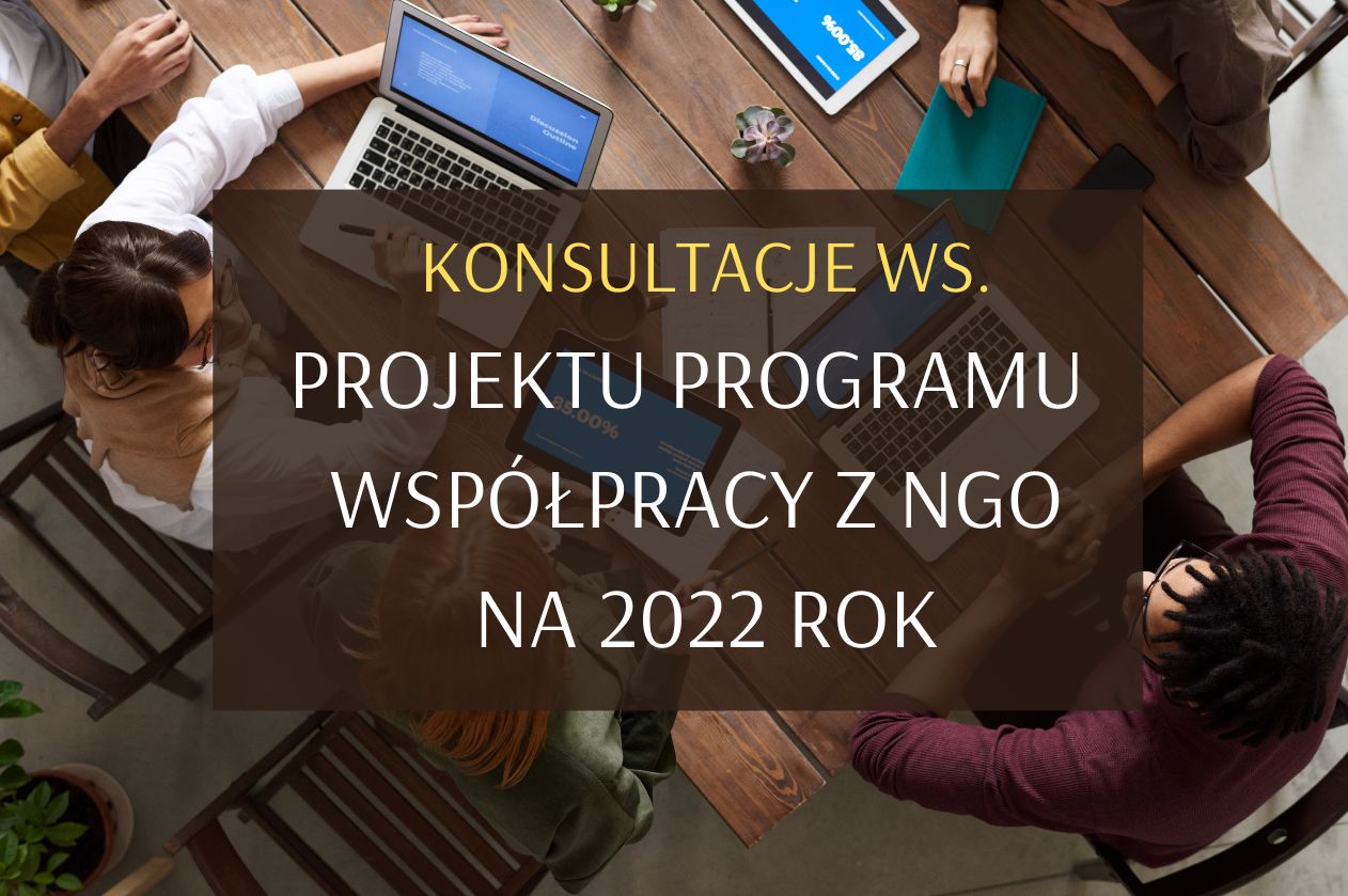 OGŁOSZENIE WÓJTA GMINY SŁOPNICE O KONSULTACJACH PROGRAMU WSPÓŁPRACY Z ORGANIZACJAMI POZĄRZADOWYMI NA 2022 ROK