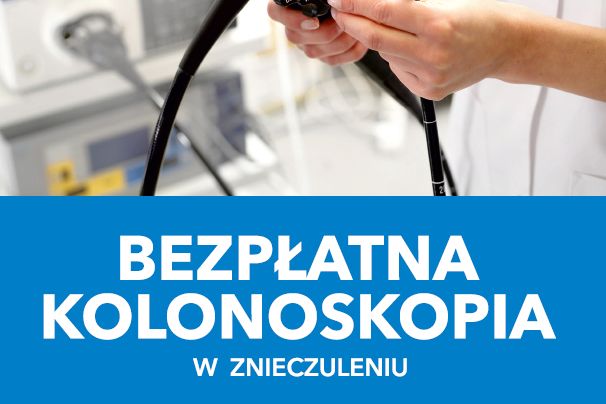 BEZPŁATNA KOLONOSKOPIA!